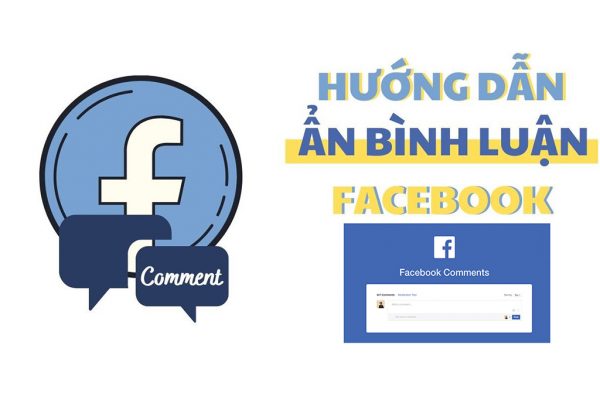 Hướng dẫn cách ẩn bình luận trên Facebook