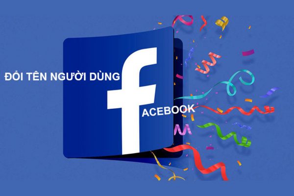 Cách tạo và đổi tên facebook