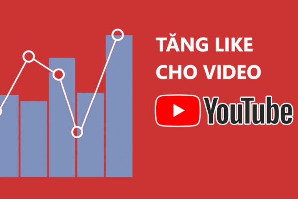 Dịch vụ tăng like Youtube, mua like Youtube uy tín hàng đầu Việt Nam